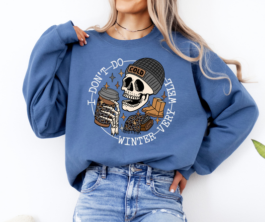 I Don't Do Winter Well Gildan Sweatshirt